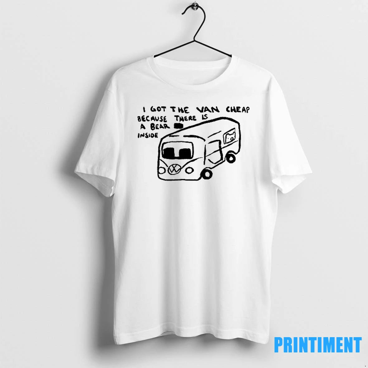 I Got The Van Cheap Because There Is A Bear Inside Tshirts Sweater