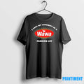 I Lost My Virginity In A Wawa Parking Lot Tshirts Sweater