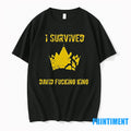 I Survived David Fcking King Tshirts Sweater
