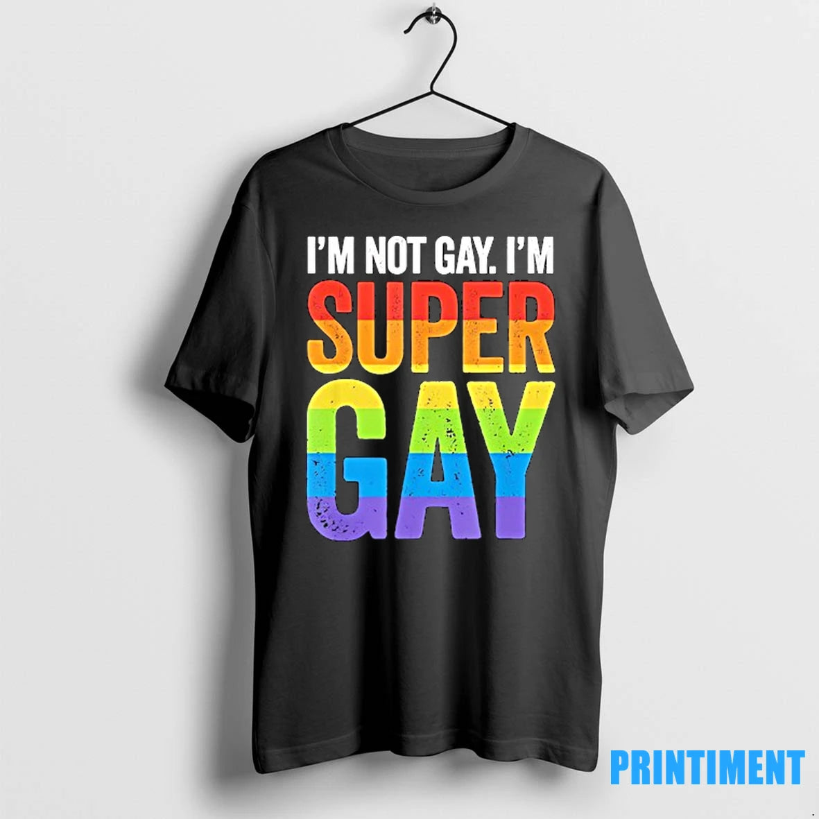 Im Not Gay Im Super Gay Lgbt Pride Tshirts Sweater