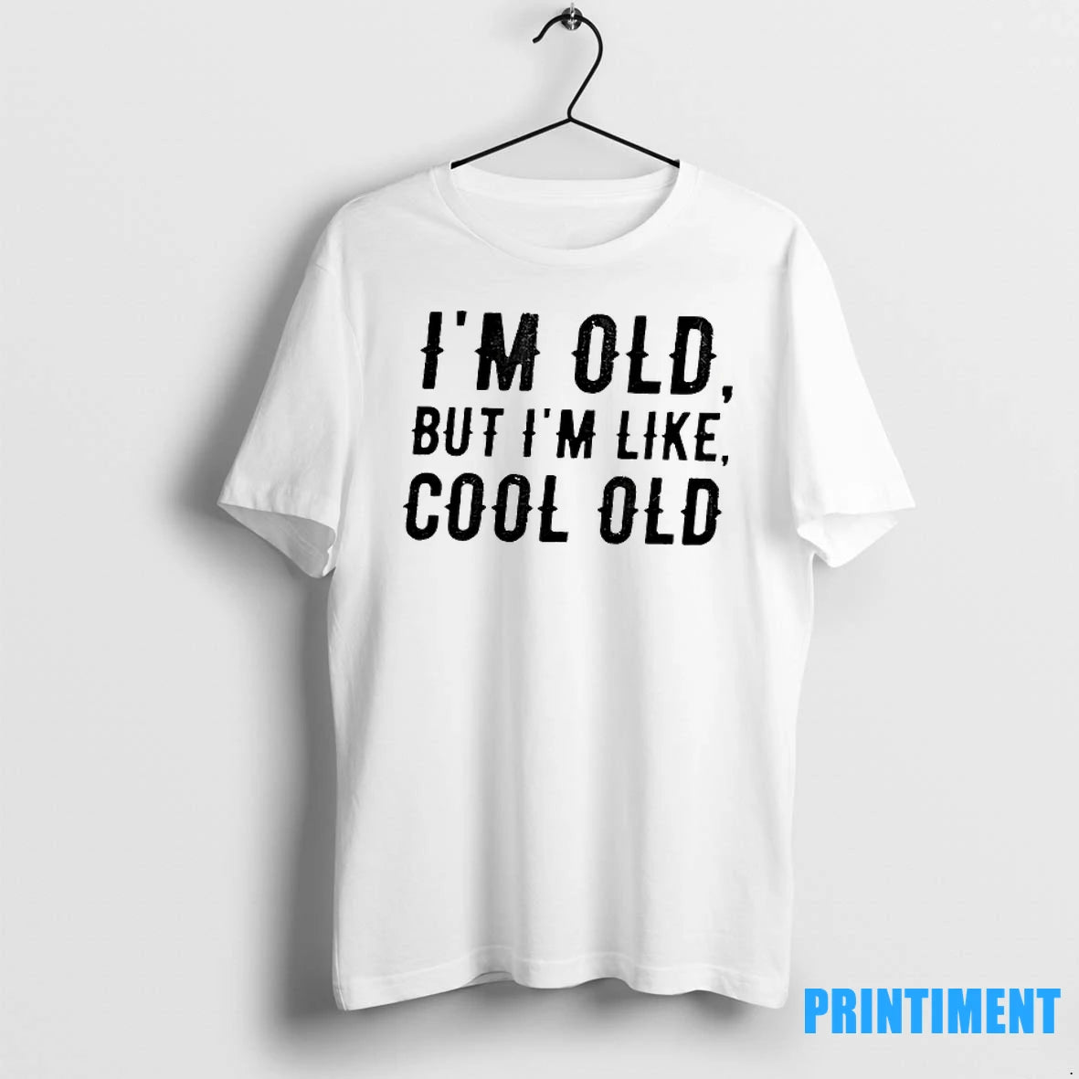 Im Old But Im Like Cool Old Tshirts Sweater