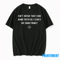 Isnt Bdsm That Emo Band With Oli Sykes Or Something Tshirts Sweater