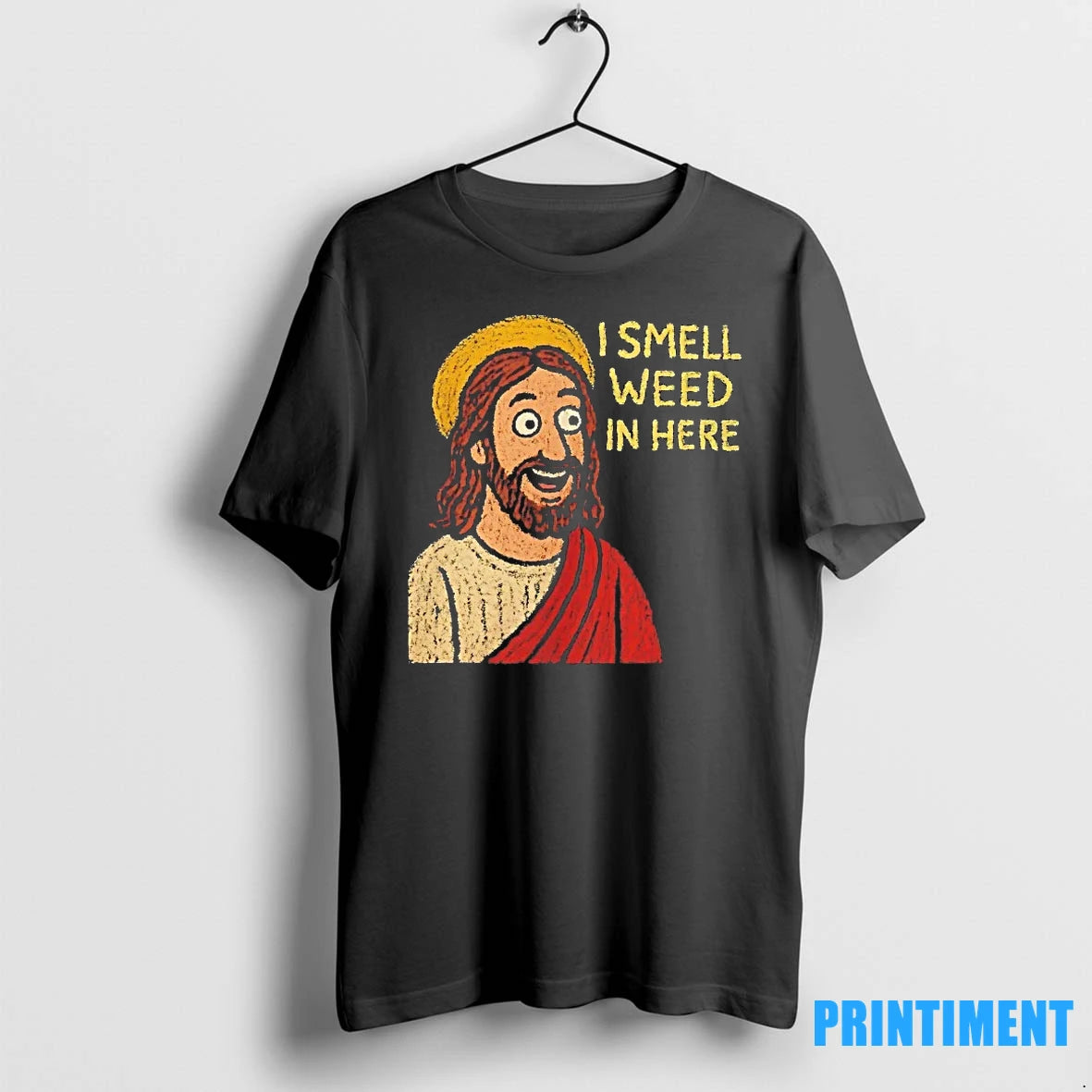Jesus I Smell Weed In Here Tshirts Sweater