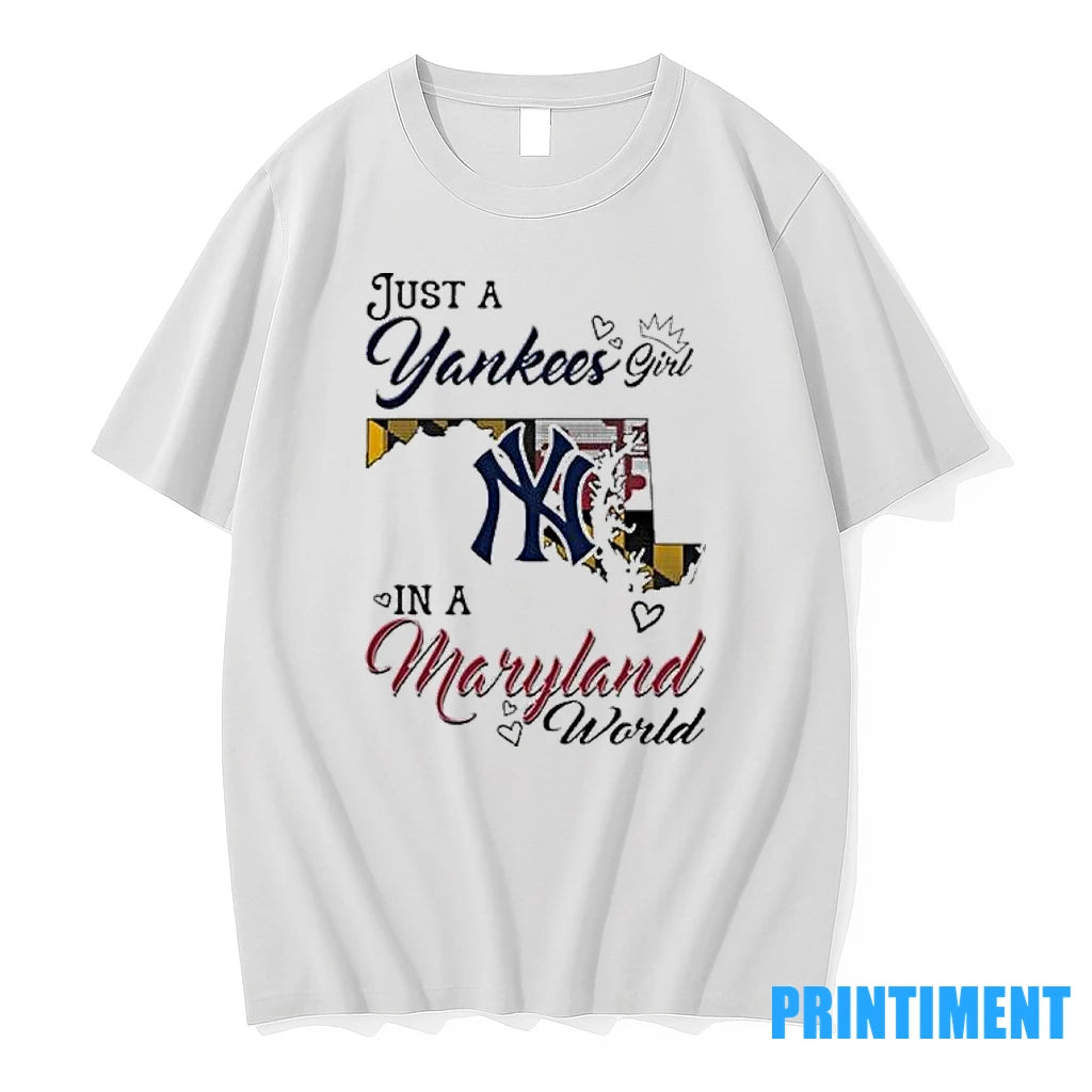 Just A New York Yankees Girl In A Maryland World Tshirts Sweater