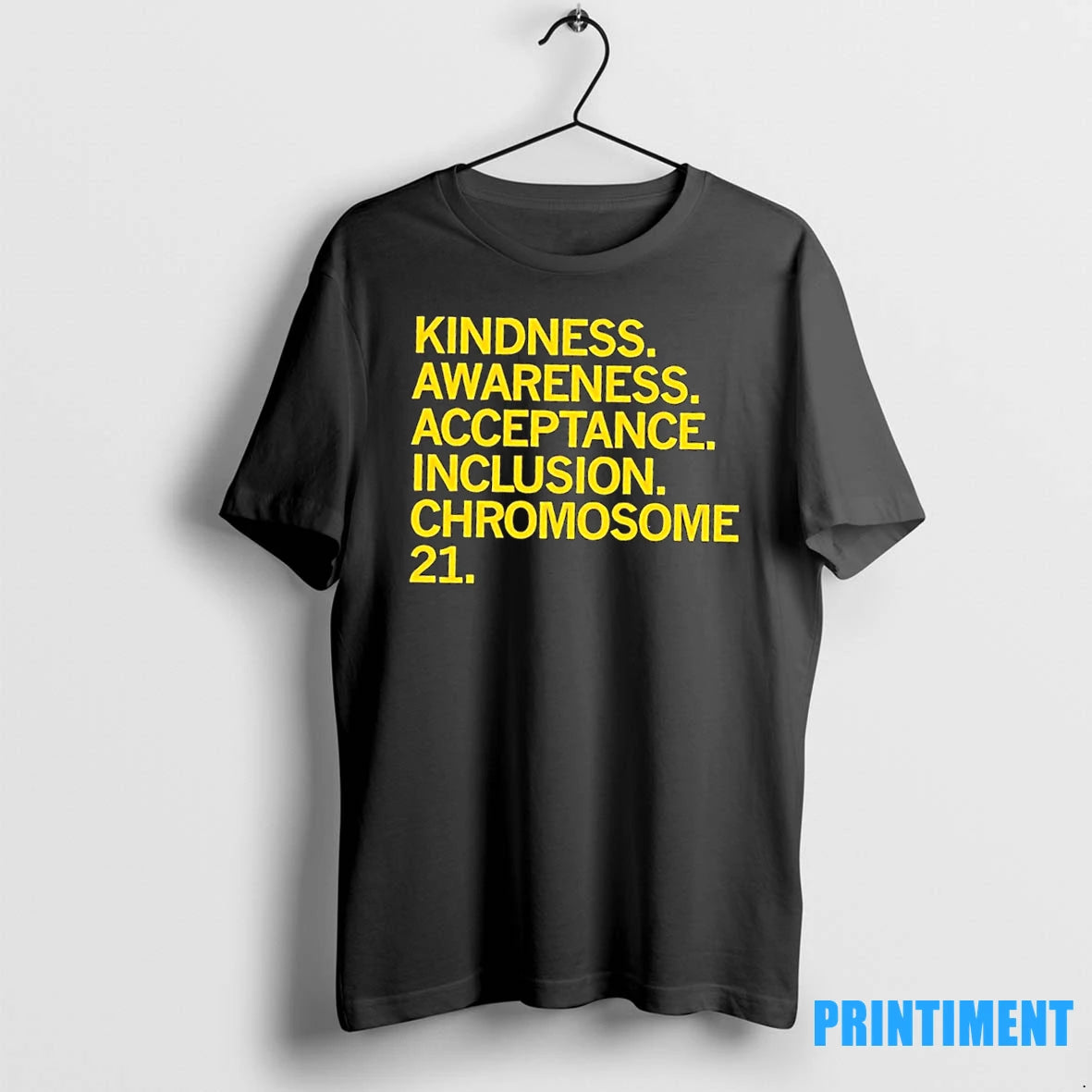 Kindness Awareness Acceptance Inclusion Chromosome 21 Tshirts Sweater