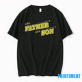 Like Father Like Son Text Style Tshirts Sweater
