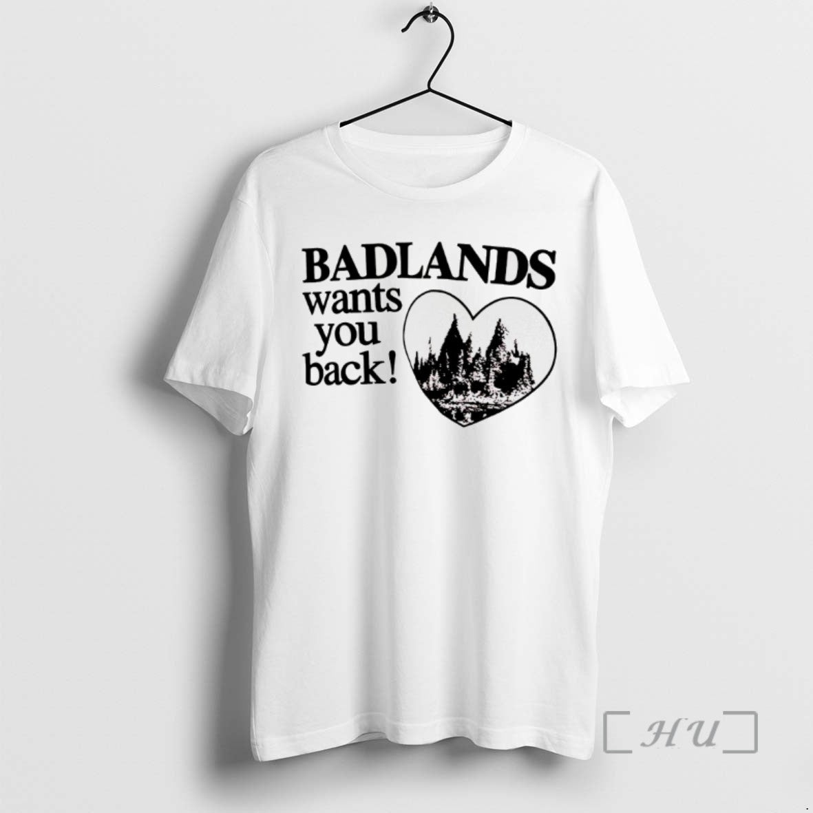 Limited Edition Badlands Wants You Back Tee Shirt Sweater