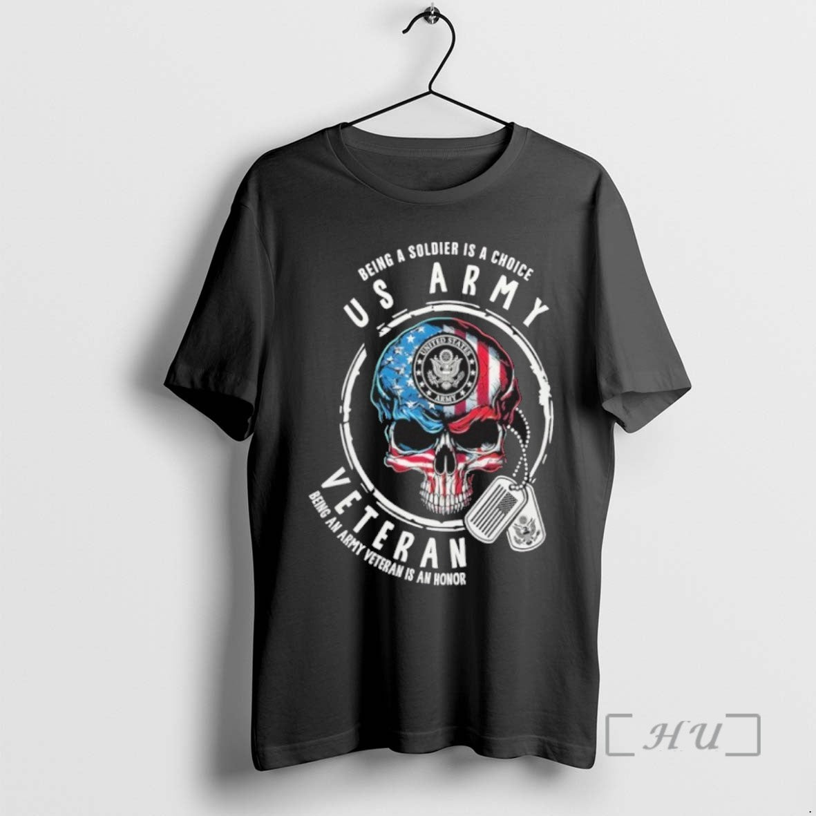 Limited Edition Being A Soldier Is A Choice Us Army Skull Veteran Being An Army