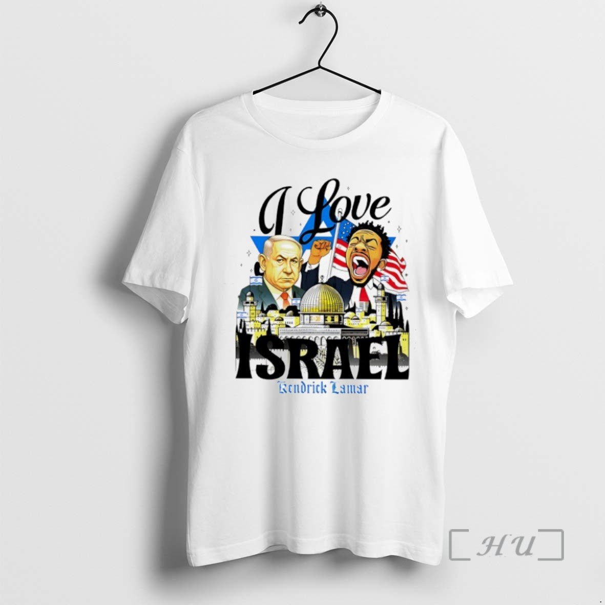 Limited Edition Benjamin Netanyahu And Kendrick Lamar I Love Israel Tee Shirt Sweater