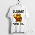 Limited Edition Chow Chow Im Gonna Let Karma Fix It Tee Shirt Sweater