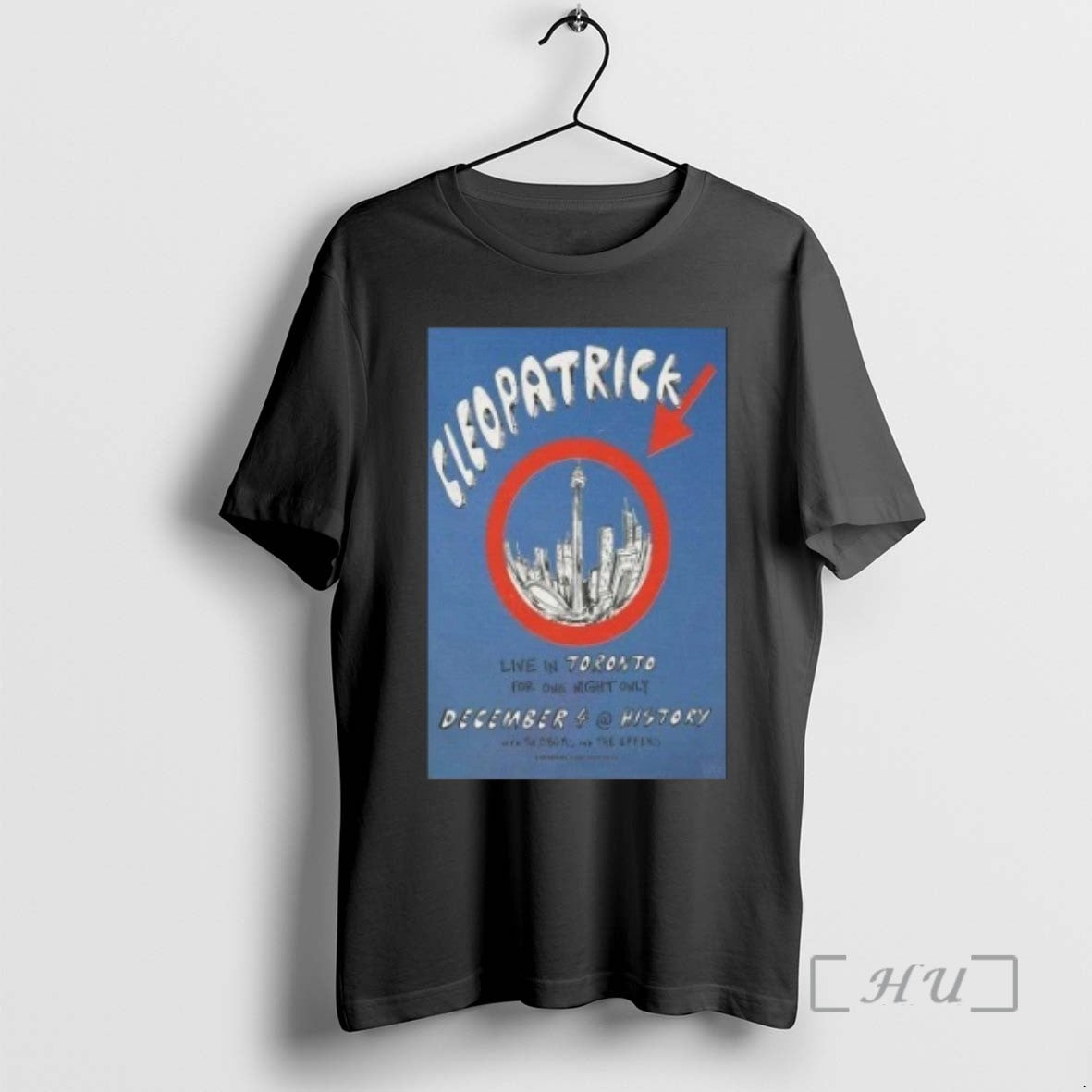 Limited Edition Cleopatrick December 4 2025 History Toronto On Tee Shirt Sweater