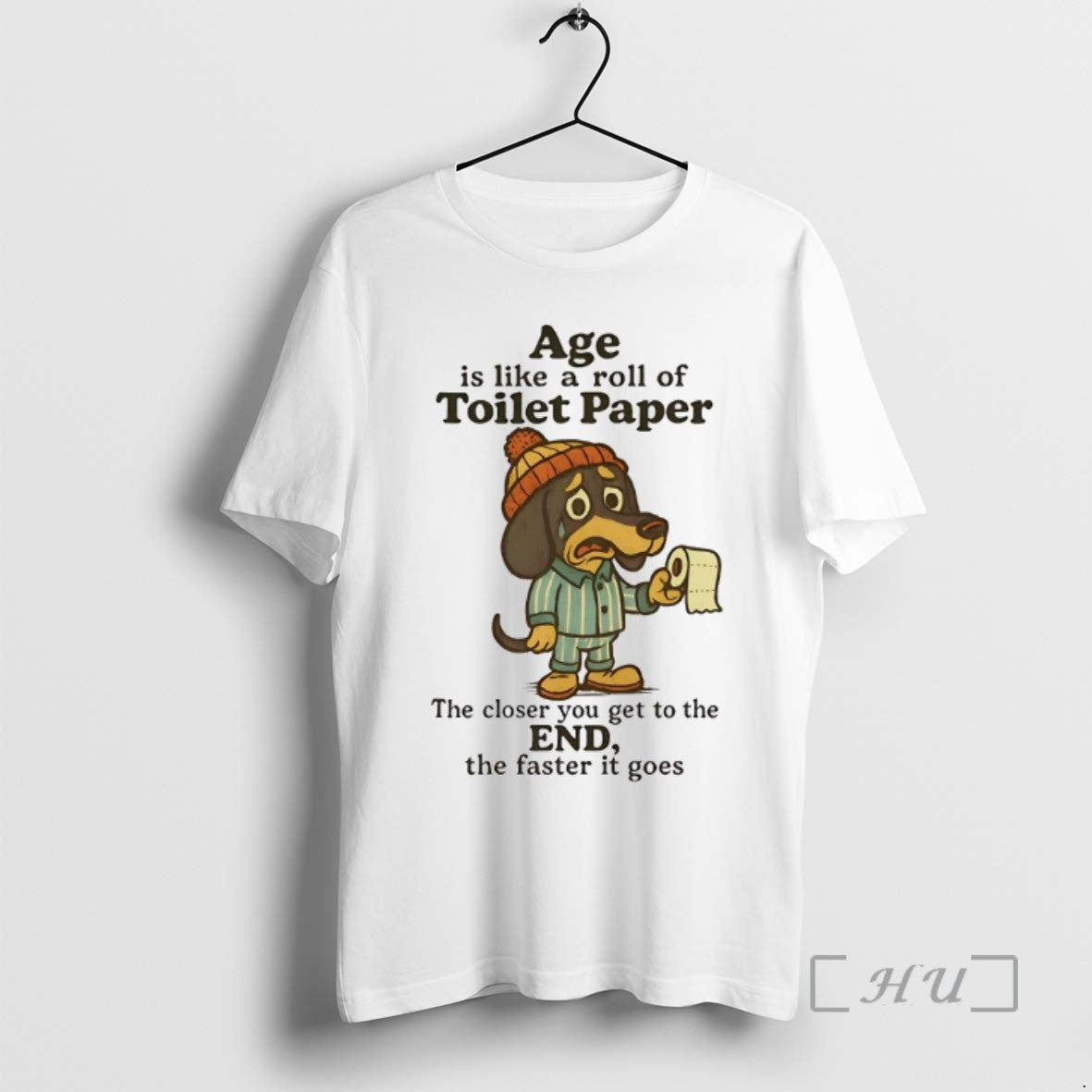 Limited Edition Dachshund Age Is Like A Roll Of Toilet Paper Tee Shirt Sweater