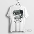 Limited Edition Emilys All Work Is Sex Work Graphic Tee Shirt Sweatshirt Hoodies