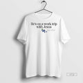 Limited Edition Erika Kirk Hes On A Work Trip With Jesus Christian Tee Shirt Sweater
