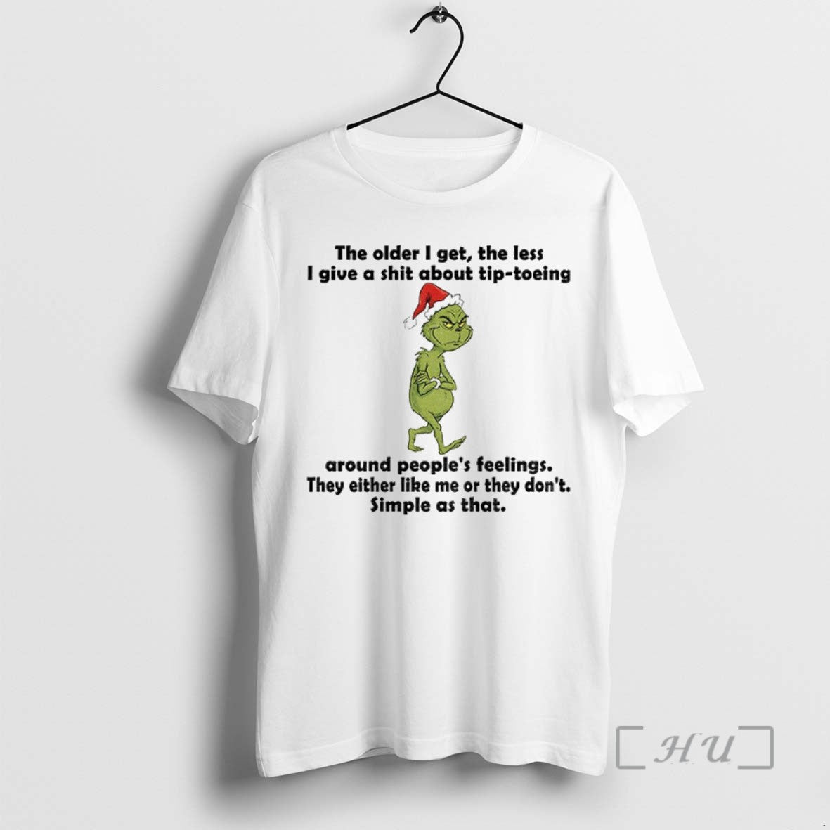 Limited Edition Grinch Santa Hat The Older I Get The Less I Give A Shit