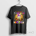 Limited Edition I Am Sorry The Nice Bus Driver Is On Vacation School Bus Halloween