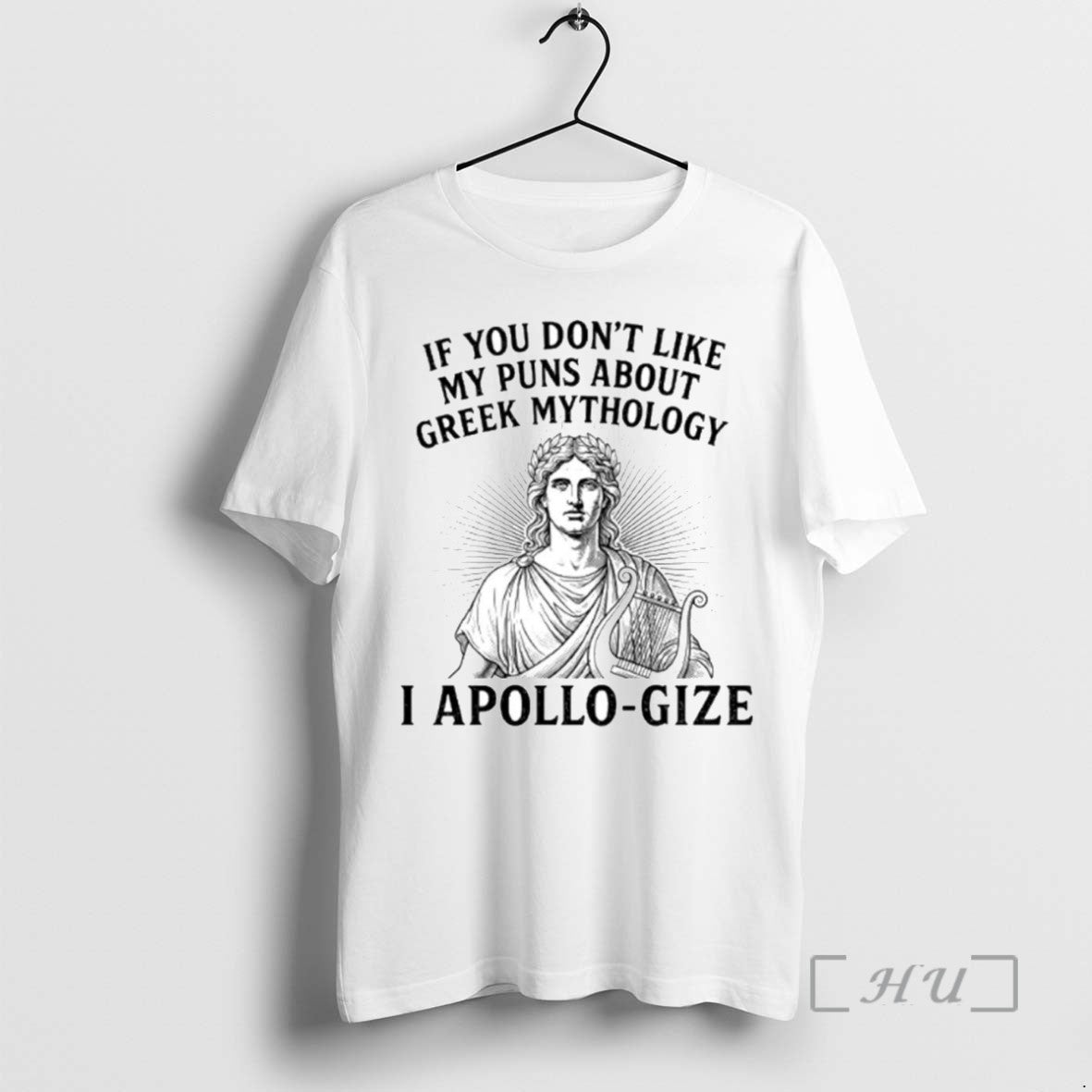 Limited Edition If You Dont Like My Puns About Greek Mythology Tee Shirt Sweater