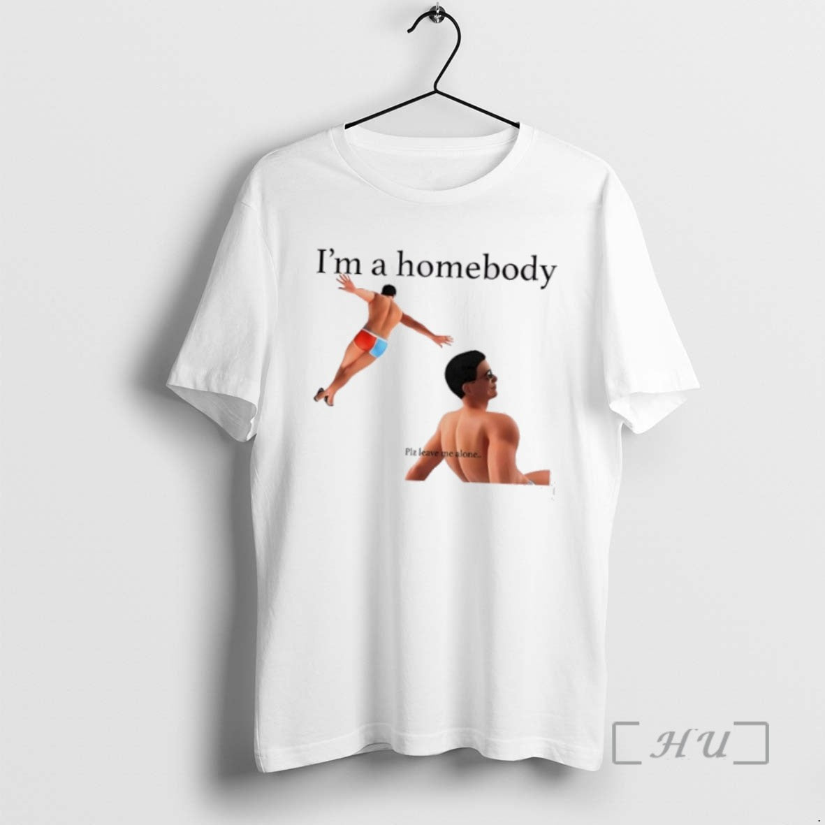 Limited Edition Im A Homebody Plz Leave Me Alone Tee Shirt Sweater