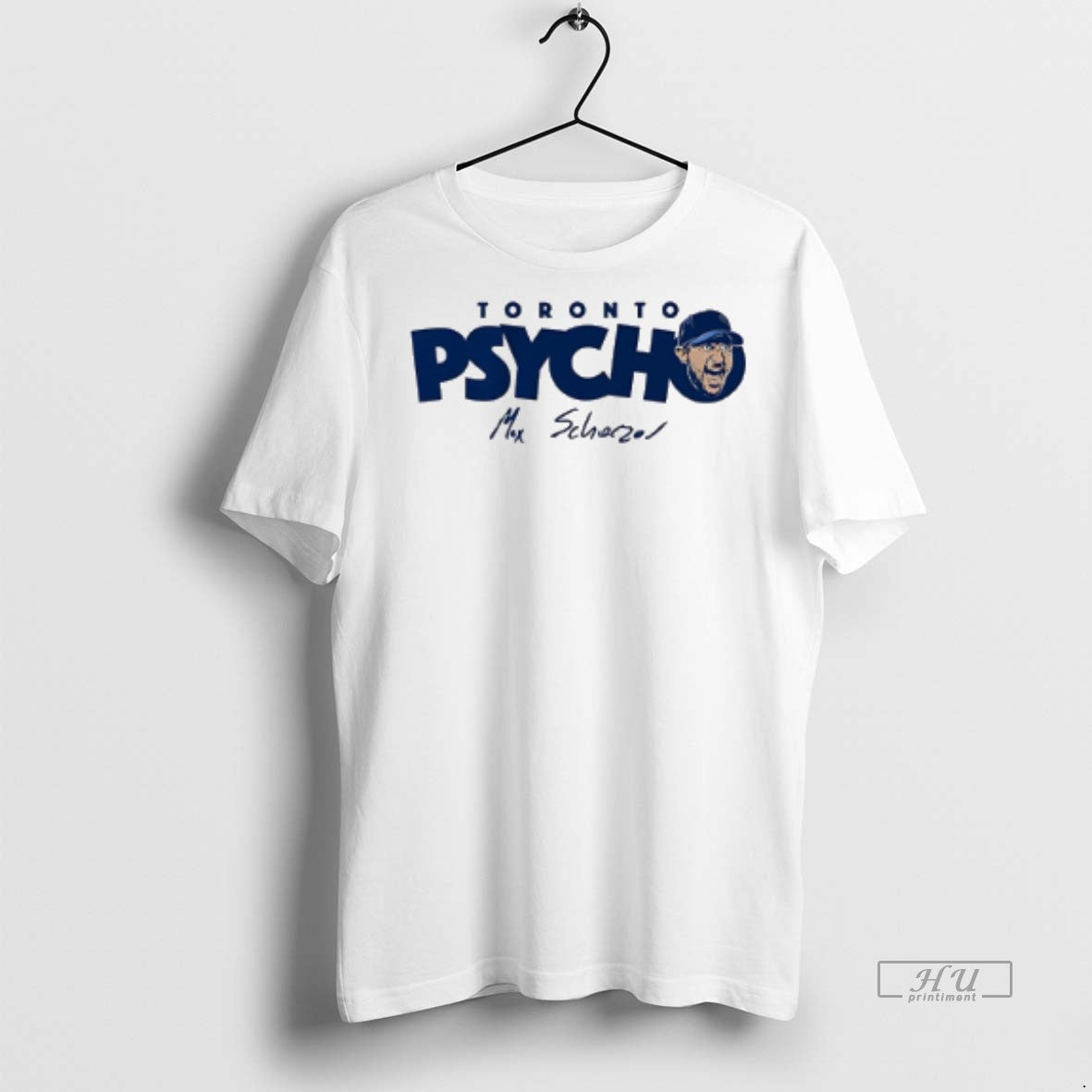 Limited Edition Max Scherzer Toronto Blue Jays Toronto Psycho Signature Tee Shirt Sweater