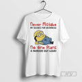 Limited Edition Minions Never Mistake My Silence For Weakness No One Plans A Nurder Out