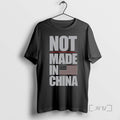 Limited Edition Not Made In China Tee Shirt Sweater