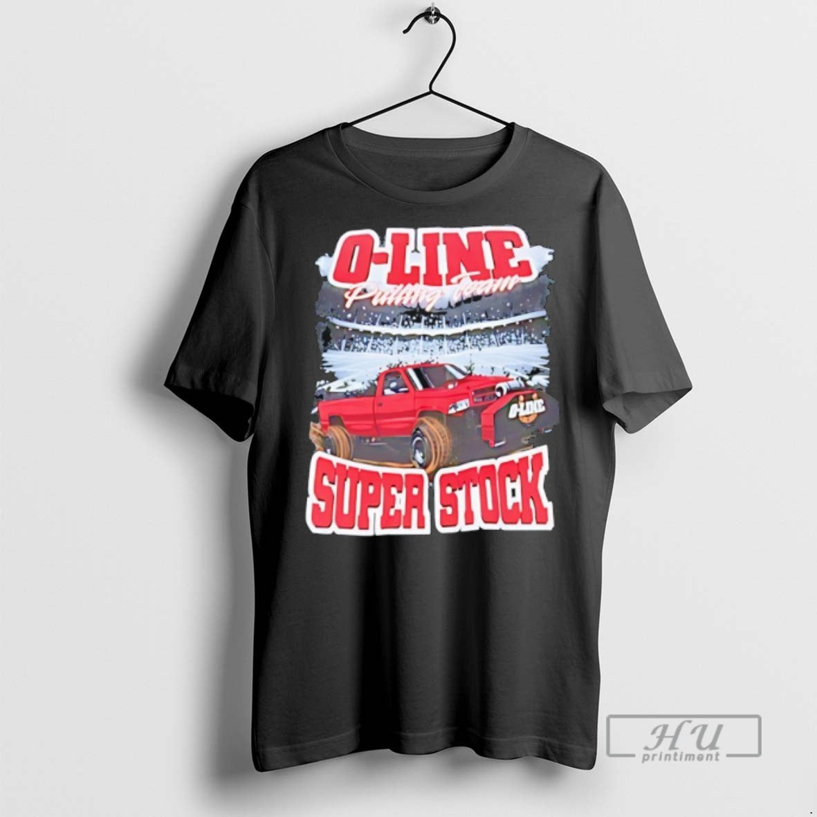 Limited Edition O Line Pulling Team Super Stock Pickup Truck Graphic Tee Shirt Sweatshirt Hoodies