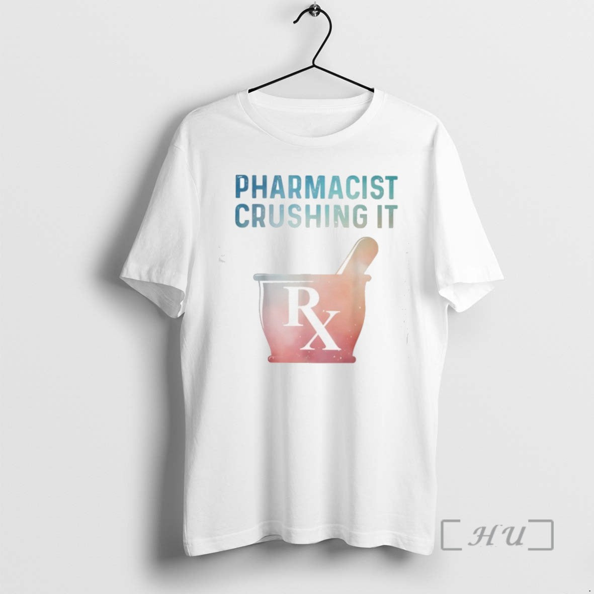 Limited Edition Pharmacist Crushing It Rx Logo Tee Shirt Sweater