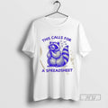 Limited Edition Raccoon This Calls For A Spreadsheet Graphic Tee Shirt Sweatshirt Hoodies