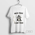 Limited Edition Raccoon Wizard Hocus Pocus I Cant Focus Graphic Tee Shirt Sweatshirt Hoodies