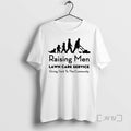 Limited Edition Raising Men Lawn Care Service Giving Back To The Community Tee Shirt Sweater