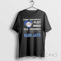 Limited Edition Some Grandmas Play Bingo Real Grandmas Watch Toronto Blue Jays 2025