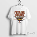 Limited Edition Texas Longhorns Football Ncaa Feeling Golden October 11 2025 23 6