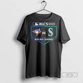 Limited Edition Toronto Blue Jays Vs Seattle Mariners 2025 American League Championship Series Matchup Graphic