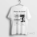 Limited Edition Trump Peace In Gaza 2025 World Reacts To Historic Israel Hamas Deal Tee