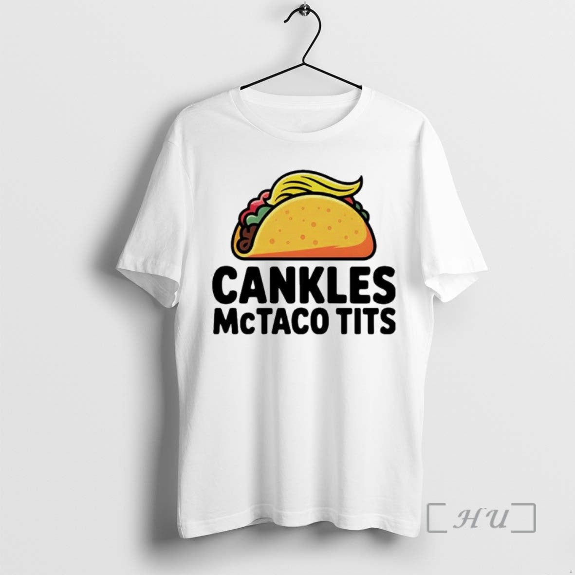 Limited Edition Trump Cankles Mctaco Tits Ornaments Tee Shirt Sweater