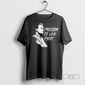 Limited Edition Valuetainmen Charlie Kirk Freedom To Live Free Graphic Tee Shirt Sweatshirt Hoodies
