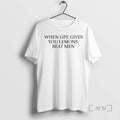 Limited Edition When Life Gives You Lemons Beat Men Ornaments Tee Shirt Sweater