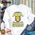 Minion Hiker Adventure I Haven’t Lost My Mind Half Of It Just Wandered Off Shirt