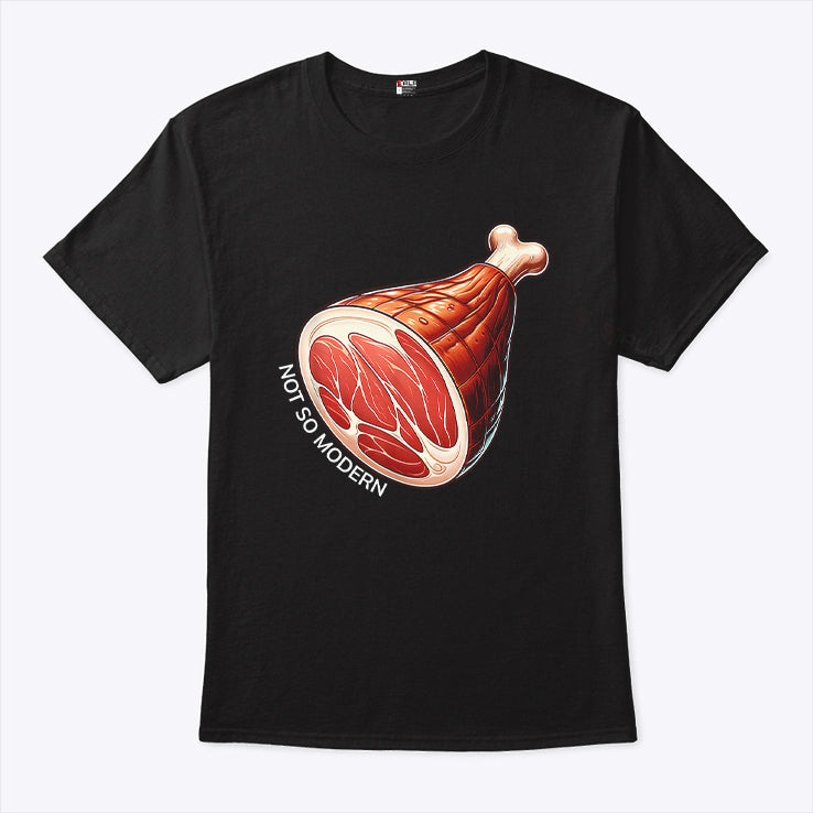 NSM Not So Modern Ham T Shirt