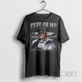 New Aaron Judge New York Baseball Eyes On Me Tee Shirts Sweatshirt Hoodies
