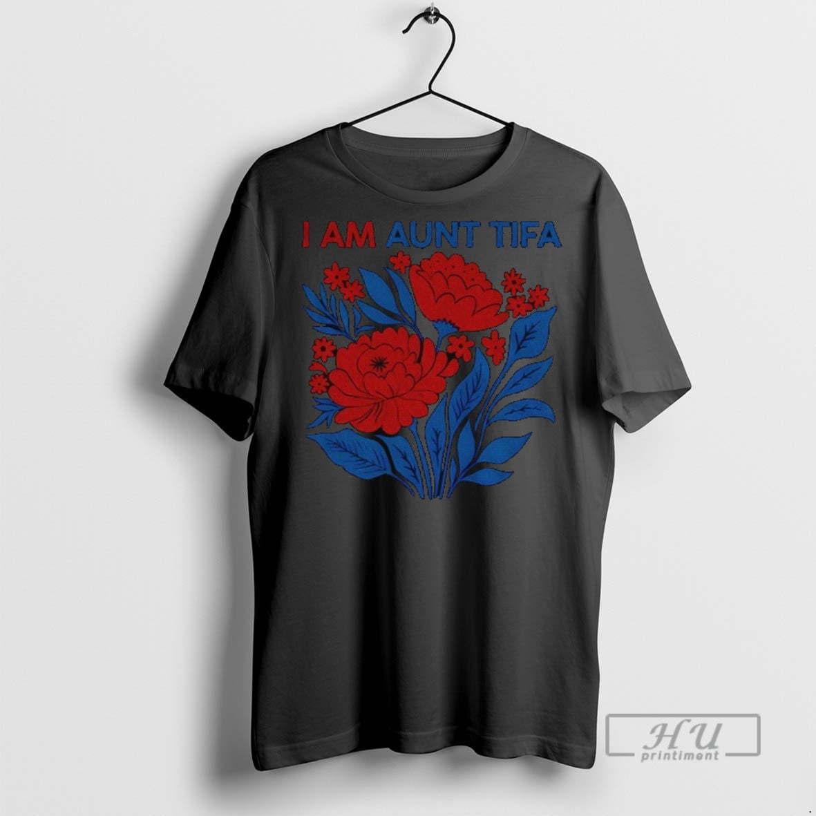 New I Am Aunt Tifa Floral Anti Trump Funny Political Tee Shirts Sweatshirt Hoodies