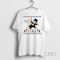 New Idolizing A Billionaire Is Like Thinking The Stripper Likes You Tee Shirts Sweatshirt Hoodies