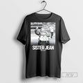 New In Memory Of Sister Jean 1919 2025 Tee Shirts Sweatshirt Hoodies