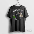 New Jew Jitsu Jewish Funny Tee Shirts Sweatshirt Hoodies