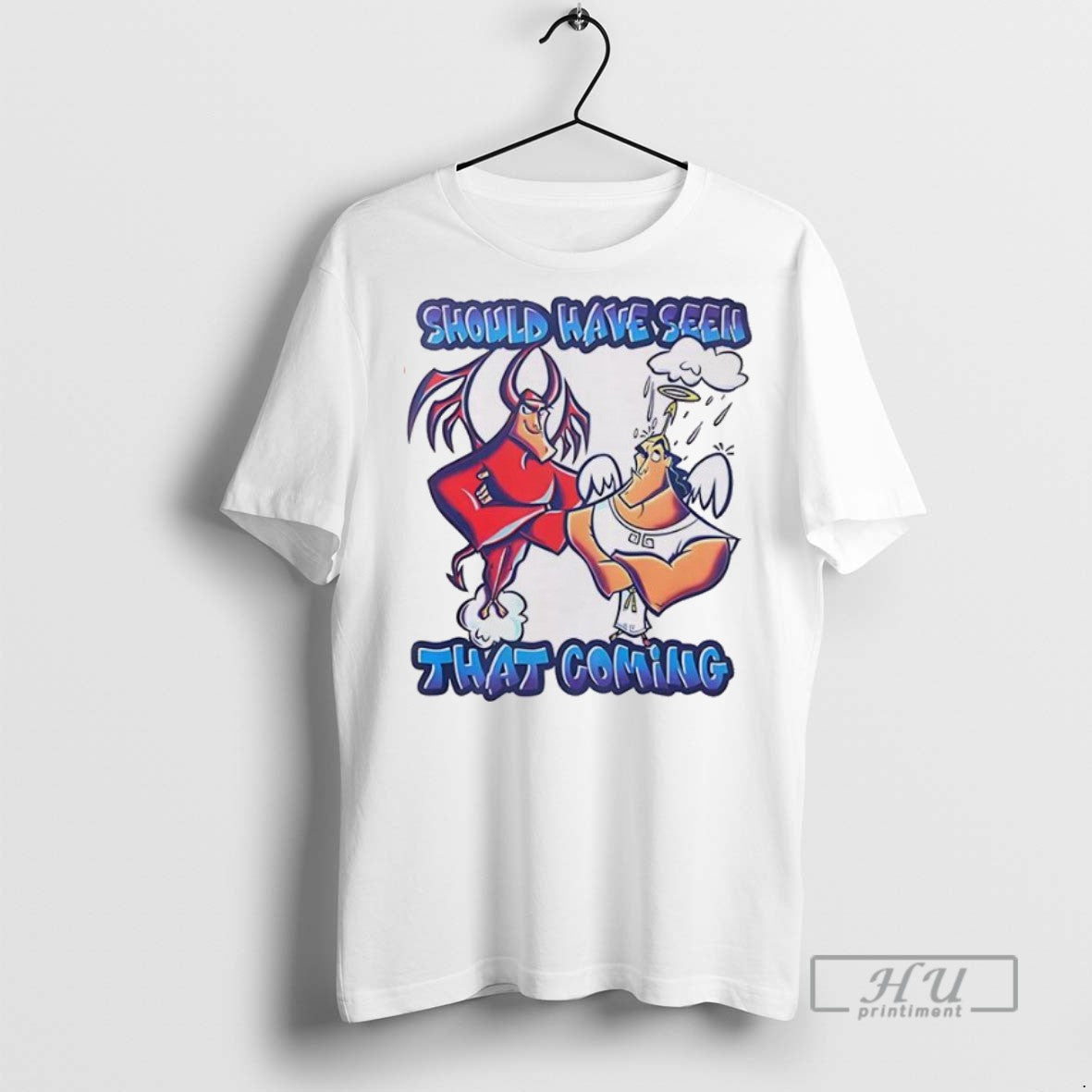 New Kronk Should Have Seen That Coming Tee Shirts Sweatshirt Hoodies