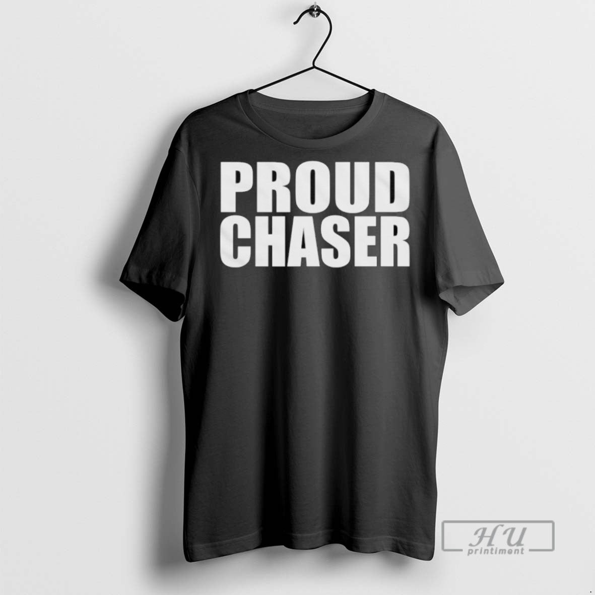 New Proud Chaser Tee Shirts Sweatshirt Hoodies