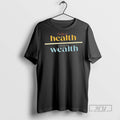 New Public Health Private Wealth Tee Shirts Sweatshirt Hoodies