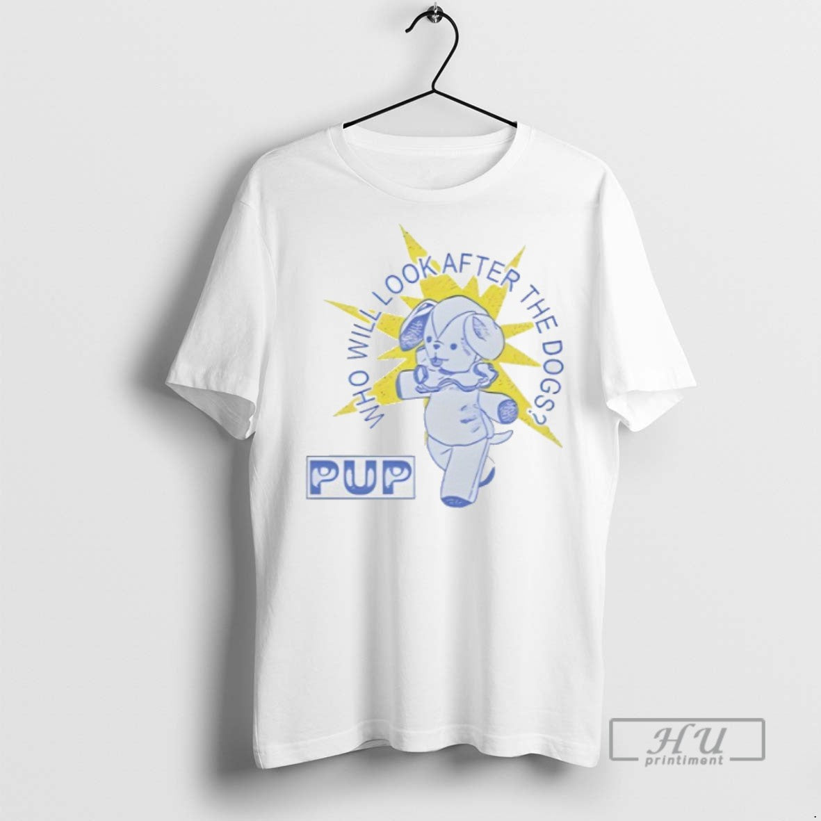 New Pup The Band Dog Star Who Will Look After The Dogs Tee Shirts