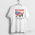 New Red Friday Until They All Come Home We Are Not Whole Tee Shirts