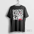 New Santa Claus Toilet Doing Christmas Shit Tee Shirts Sweatshirt Hoodies